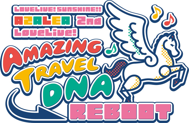 Love Live! Sunshine!! AZALEA 2nd LoveLive! ~Amazing Travel DNA 