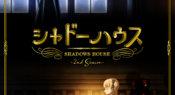 Season 2 of “Shadow House” will be on air in July 2022! Comments from Kito Akari & Sasahara Yu have arrivied